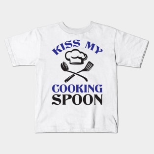 Kiss My Cooking Spoon - Cook Kids T-Shirt